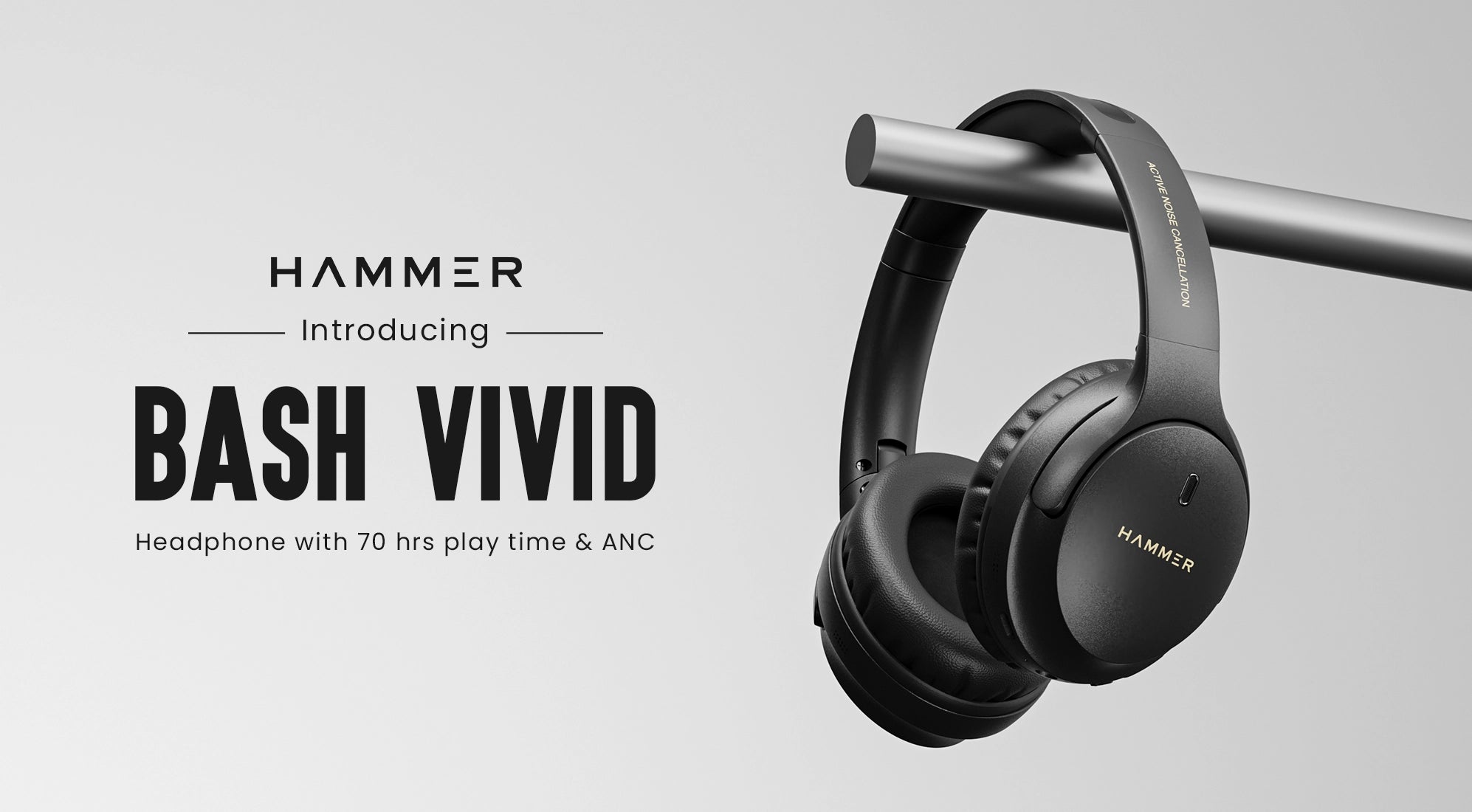 Hammer Bash Vivid with 70 hrs Playtime and ANC