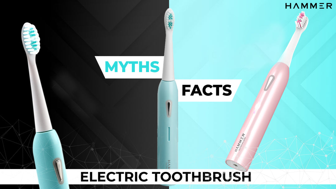 Myths vs Facts of an Electric Toothbrush